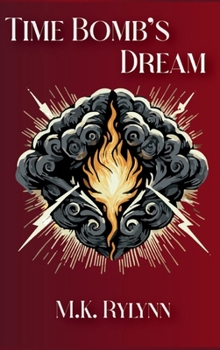 Hardcover Time Bomb's Dream Book