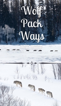 Hardcover Wolf Pack Ways Book