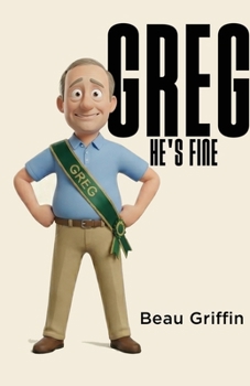 Paperback Greg: He's Fine Book