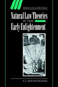 Paperback Natural Law Theories in the Early Enlightenment Book