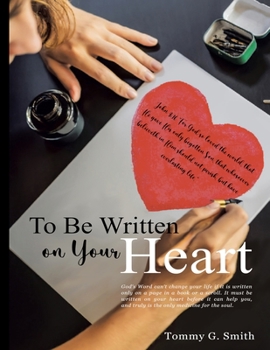 Paperback To Be Written On Your Heart Book