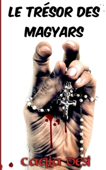 Paperback Le tr?sor des Magyars [French] Book