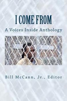 Paperback I Come From: A Voices Inside Anthology Book