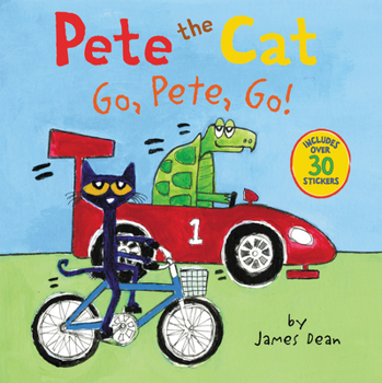 Pete the Cat: Go, Pete, Go! - Book  of the Pete the Cat