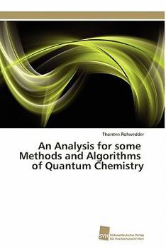 Paperback An Analysis for some Methods and Algorithms of Quantum Chemistry Book