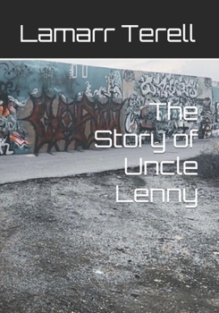 Paperback The Story of Uncle Lenny Book