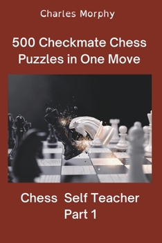 Paperback 500 Checkmate Chess Puzzles in One Move, Part 1 Book