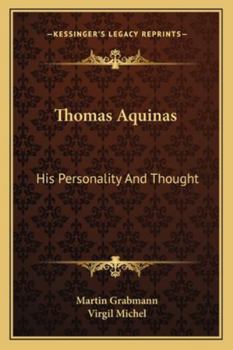 Paperback Thomas Aquinas: His Personality And Thought Book
