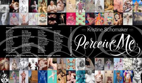 Paperback Kristine Schomaker: Perceive Me Book