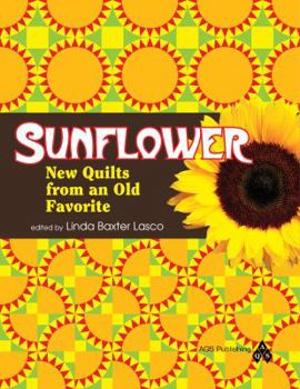 Paperback Sunflower - New Quilts from an Old Favorite Book