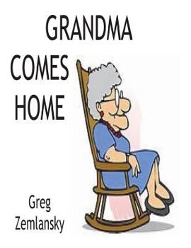 Paperback Grandma Comes Home Book