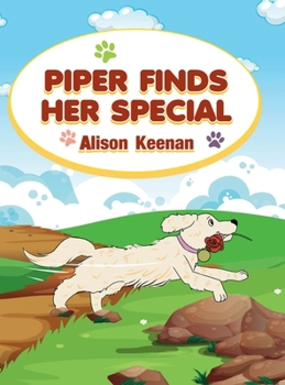 Piper Finds Her Special