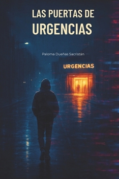 Paperback Las puertas de Urgencias [Spanish] Book