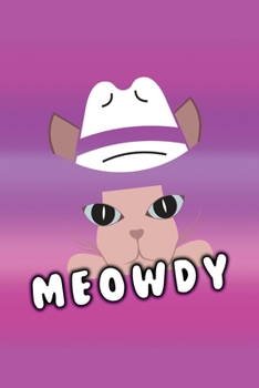Meowdy: Cute Purple Cat Cowboy Meme: (6x9 Journal): College Ruled Lined Writing Notebook, 99 Pages (Meowdy Lover)