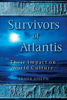 Paperback Survivors of Atlantis: Their Impact on World Culture Book