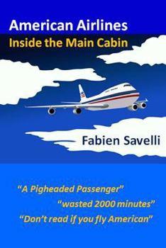 Paperback American Airlines: Inside the Main Cabin Book