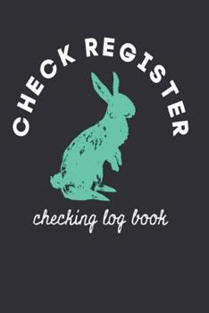 Paperback Check Register: 6x9 Checking Transaction Log Book