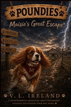 Poundies: Maisie's Great Escape