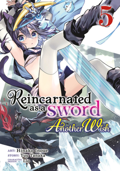 Paperback Reincarnated as a Sword: Another Wish (Manga) Vol. 5 Book