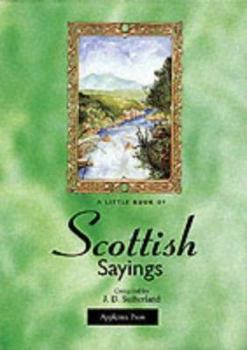 Hardcover A Little Book of Scottish Sayings Book