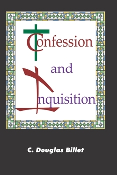 Paperback Confession and Inquisition Book