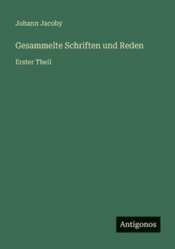 Paperback Gesammelte Schriften und Reden: Erster Theil [German] Book