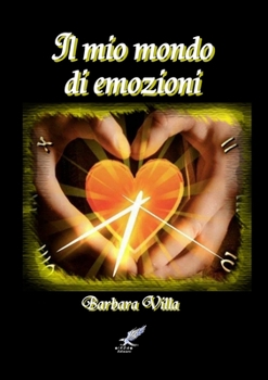 Paperback Il mio mondo di emozioni [Italian] Book