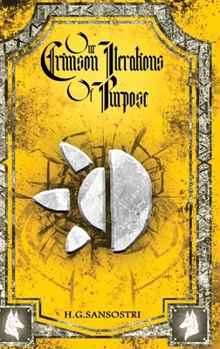 Our Crimson Iterations of Purpose (Vos Draemar)