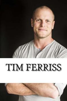 Paperback Tim Ferriss: A Biography Book