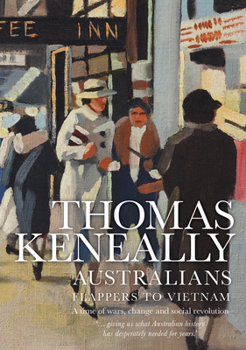 Australians: Flappers to Vietnam - Book #3 of the Australians