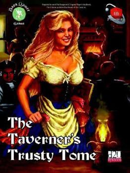 Paperback The Taverner's Trusty Tome (D20 System) Book