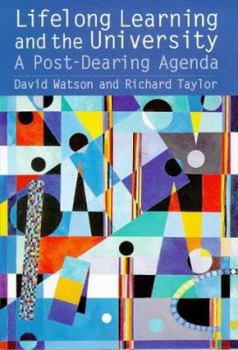 Paperback Lifelong Learning and the University: A Post-Dearing Agenda Book