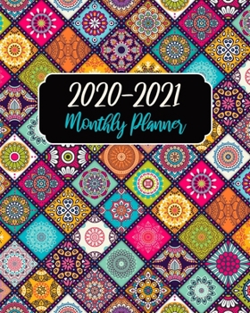 Monthly Planner 2020-2021: Mandala Cover, January 2020 to December 2021 Monthly Calendar Agenda Schedule Organizer (24 Months) With Holidays and inspirational Quotes