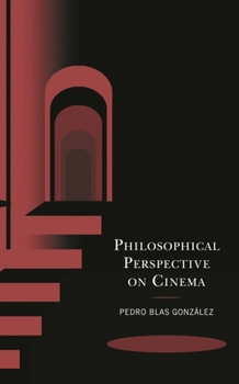 Paperback Philosophical Perspective on Cinema Book