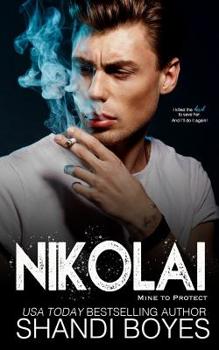 Paperback Nikolai: Mine to Protect Book