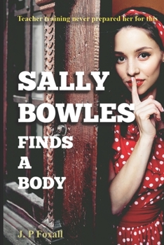 Paperback Sally Bowles Finds a Body Book