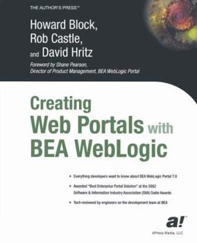 Paperback Creating Web Portals with BEA Weblogic Book