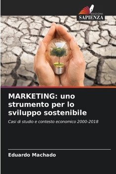 Paperback Marketing: uno strumento per lo sviluppo sostenibile [Italian] Book