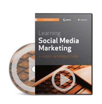 Learning Social Media Marketing : A Video Introduction
