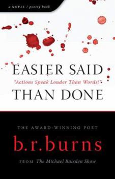 Hardcover Easier Said Than Done (Actions Speak Louder Than Words) Book
