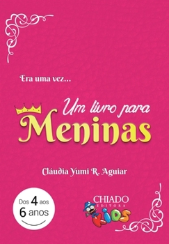 Paperback Era Uma Vez... Um Livro Para Meninas [Portuguese] Book