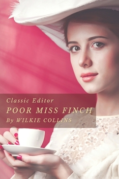 Paperback Poor Miss Finch: with original illustrated Book