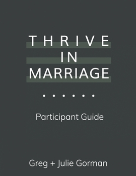 Paperback Thrive in Marriage: Participant Guide Book