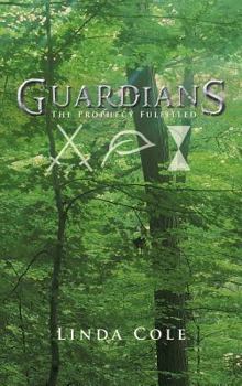 Hardcover Guardians: The Prophecy Fulfilled Book