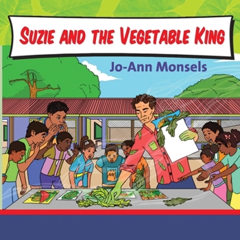 Paperback Suzie and the Vegetable King Book