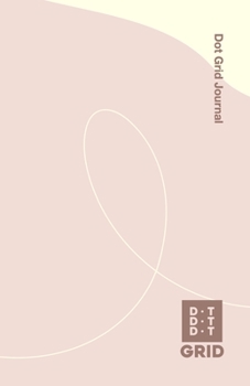 Dot Grid Journal: Helping You Connect The Dots