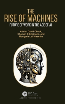 Hardcover The Rise of Machines: Future of Work in the Age of AI Book