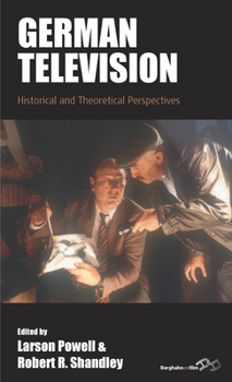 Paperback German Television: Historical and Theoretical Perspectives Book