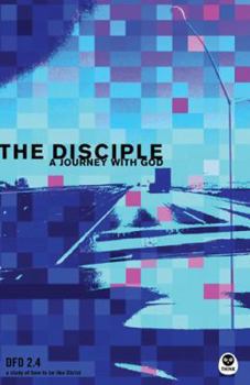 Paperback The Disciple: A Journey with God Book