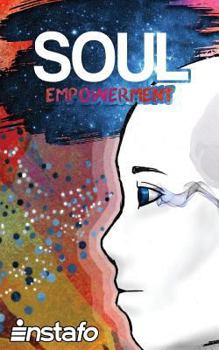 Paperback Soul Empowerment: Unravel the Truth of Your Soul Book